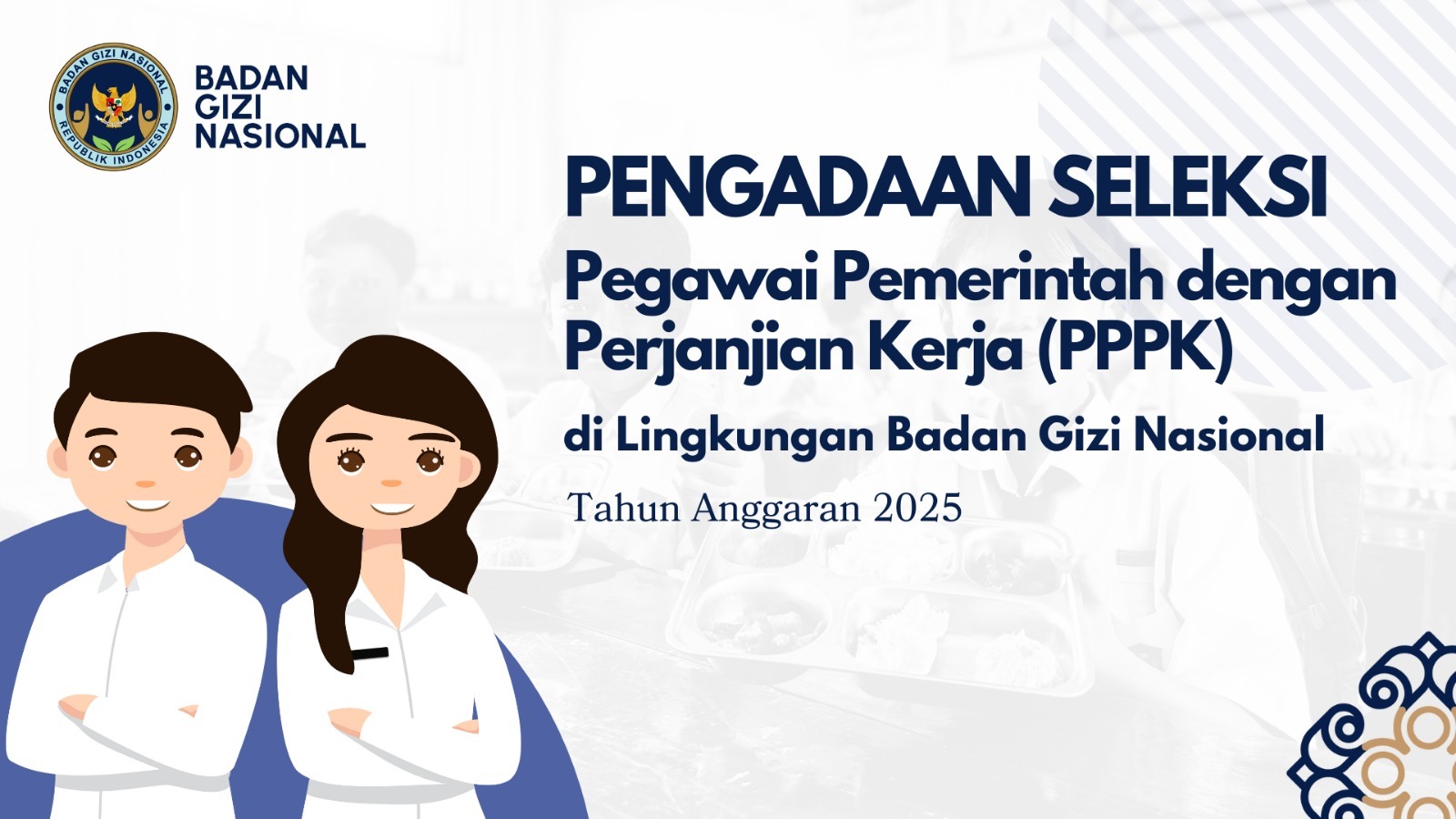 Pengumuman Seleksi Pengadaan Pegawai Pemerintah Dengan Perjanjian Kerja Tingkat Instansi Tahap II di Lingkungan Badan Gizi Nasional Simalungun Tahun Anggaran 2025